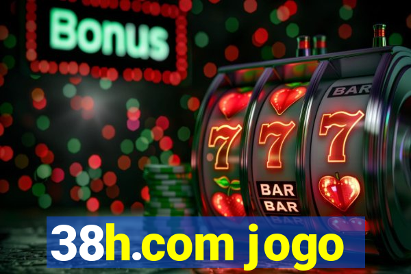 38h.com jogo